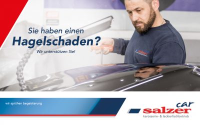 Sie haben einen Hagelschaden?
