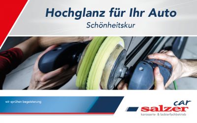 Hochglanz für Ihr Auto – Schönheitskur