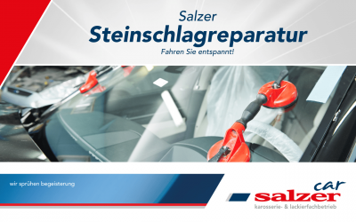 Salzer Steinschlagreparatur Fahren Sie entspannt!